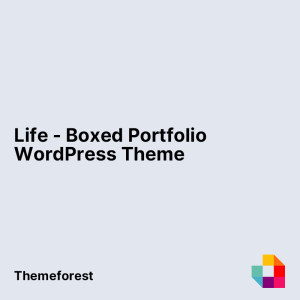 Life - Boxed Portfolio WordPress Theme