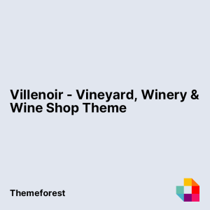 Villenoir - Vineyard, Winery & Wine Shop Theme