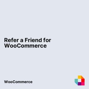 Refer a Friend for WooCommerce