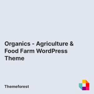 Organics - Agriculture & Food Farm WordPress Theme