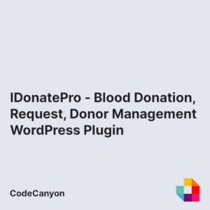 IDonatePro - Blood Donation, Request And Donor Management WordPress Plugin