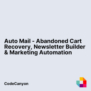 Auto Mail - Abandoned Cart Recovery, Newsletter Builder & Marketing Automation for WooCommerce