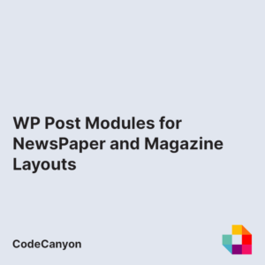 WP Post Modules for NewsPaper and Magazine Layouts