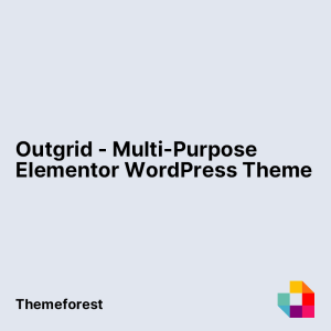 Outgrid - Multi-Purpose Elementor WordPress Theme