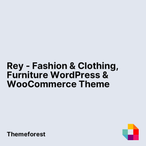Rey - Fashion & Clothing, Furniture WordPress & WooCommerce Theme