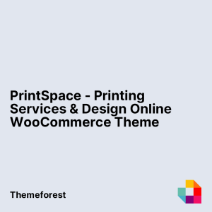 PrintSpace - Printing Services & Design Online WooCommerce WordPress Theme