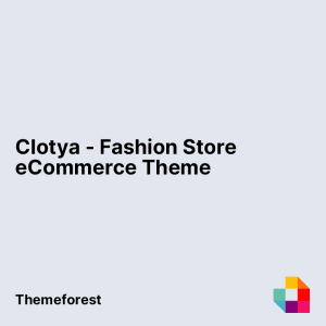 Clotya - Fashion Store eCommerce Theme
