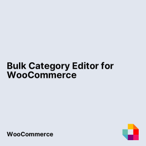 Bulk Category Editor for WooCommerce