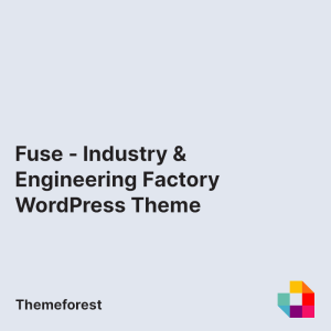 Fuse - Industry & Engineering Factory WordPress Theme