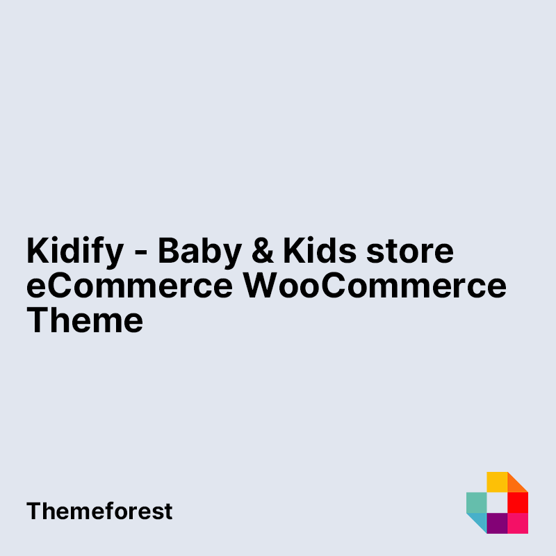 Kidify - Baby & Kids store eCommerce WooCommerce Theme