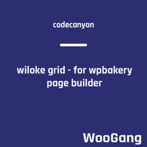 Wiloke Grid - For WPBakery Page Builder