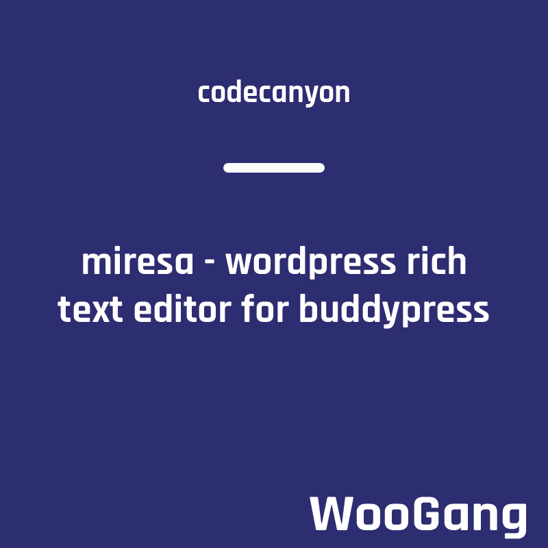 Miresa - WordPress Rich Text Editor For BuddyPress