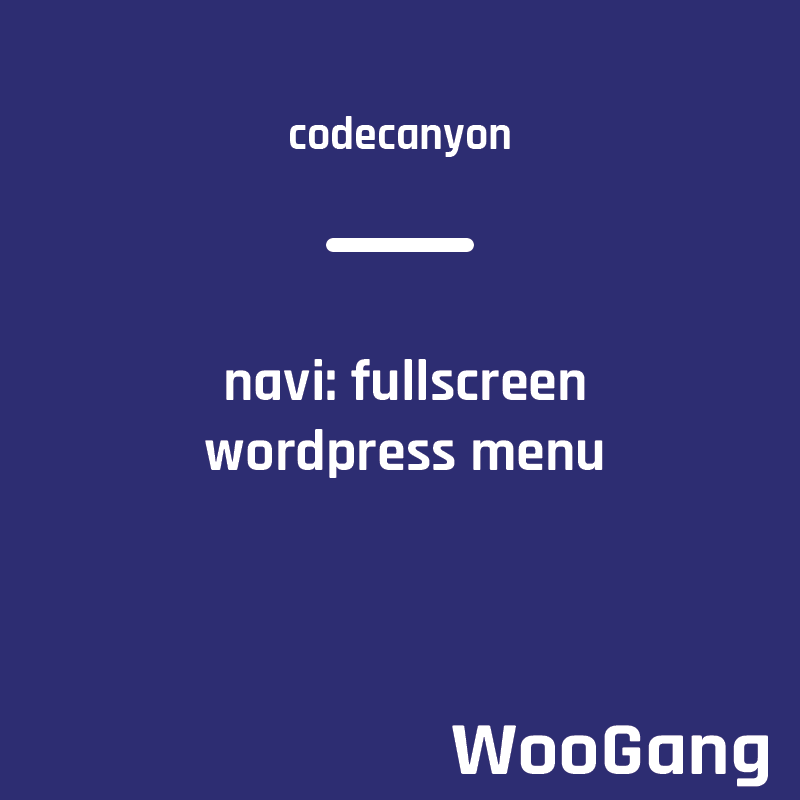 Navi: Fullscreen WordPress Menu