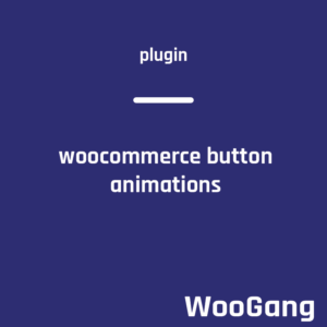 WooCommerce Button Animations