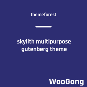 Skylith | Multipurpose Gutenberg WordPress Theme