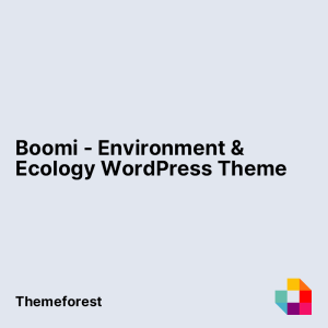 Boomi - Environment & Ecology WordPress Theme