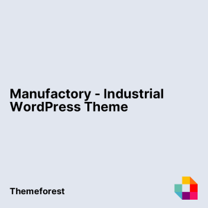 Manufactory - Industrial WordPress Theme