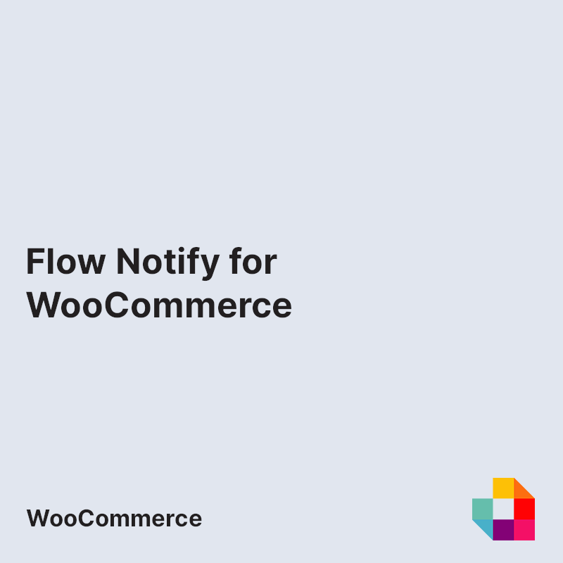Flow Notify for WooCommerce