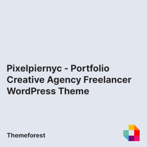 Pixelpiernyc - Portfolio Creative Agency Freelancer WordPress Theme
