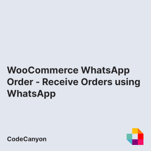 WooCommerce WhatsApp Order - Receive Orders using WhatsApp - WooCommerce Plugin