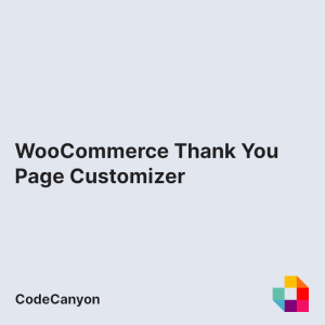 WooCommerce Thank You Page Customizer